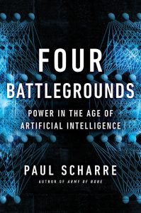 Four Battlegrounds - Paul Scharre